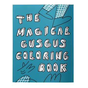 The Magical Gus Gus Coloring Book