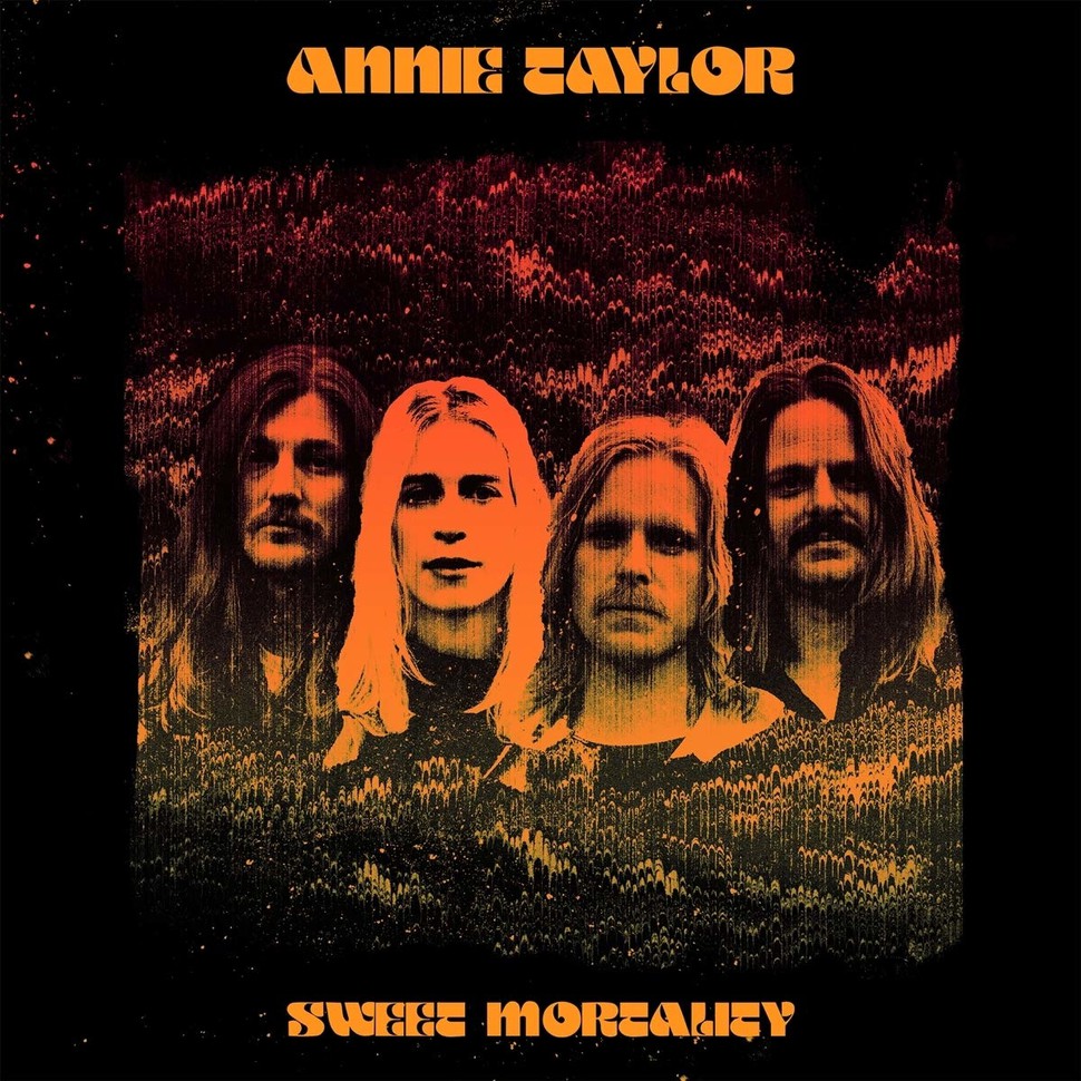 ANNIE TAYLOR – SWEET MORTALITY