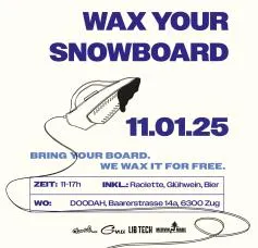 Wax your snowboard at doodah Zug