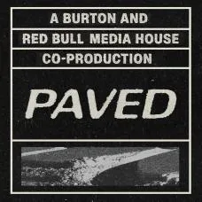 Burton and Red Bull present PAVED Film Screening