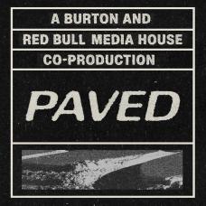 Burton and Red Bull present PAVED Film Screening